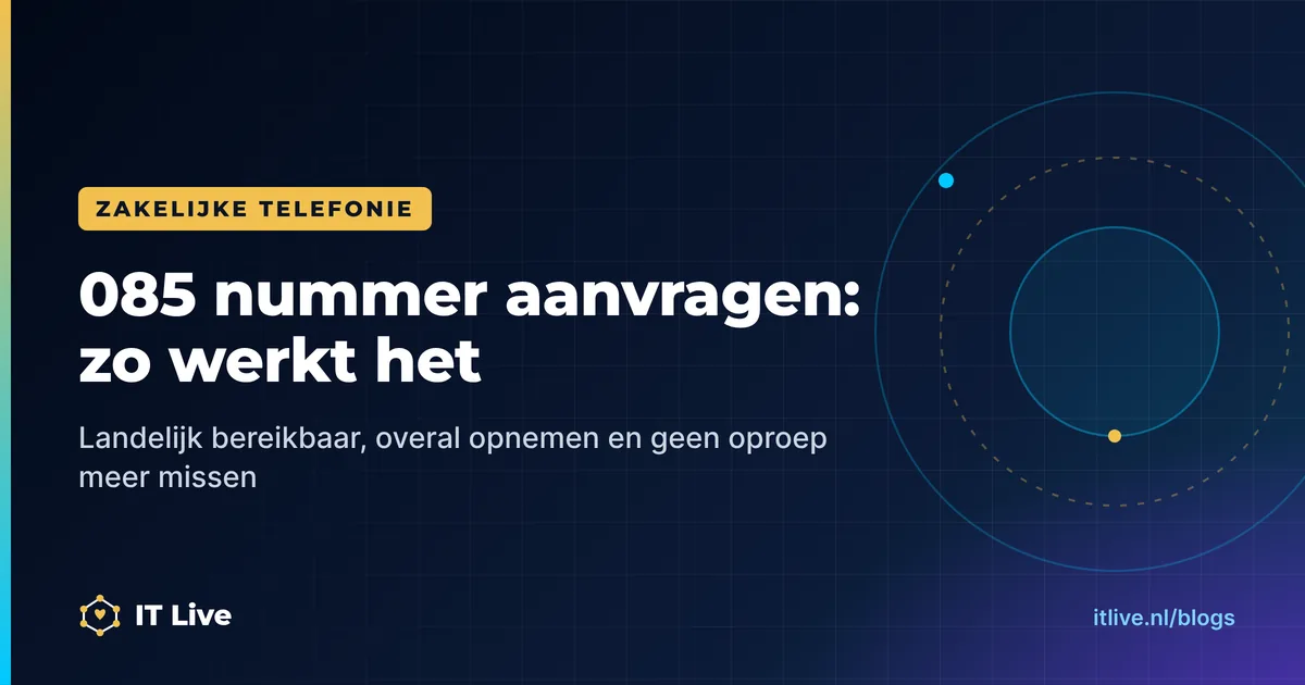 085 nummer aanvragen: zo regel je een landelijk bedrijfsnummer