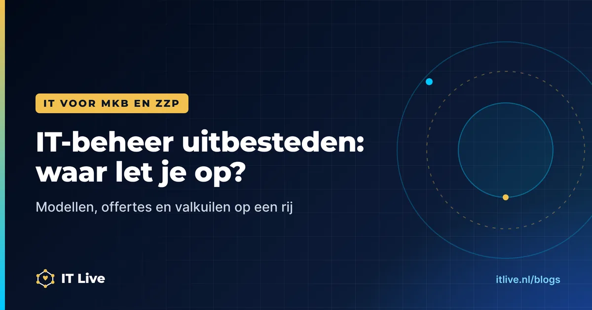 IT-beheer uitbesteden: zo kies je de juiste partner en het juiste pakket